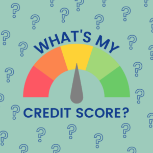 what's my credit score?